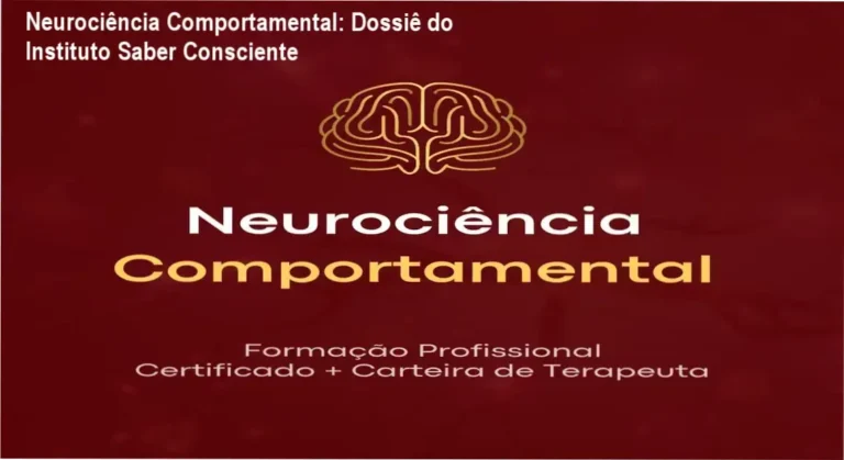 Visão interna da plataforma de cursos do Instituto Saber Consciente apresentando o conteúdo de Neurociência Comportamental