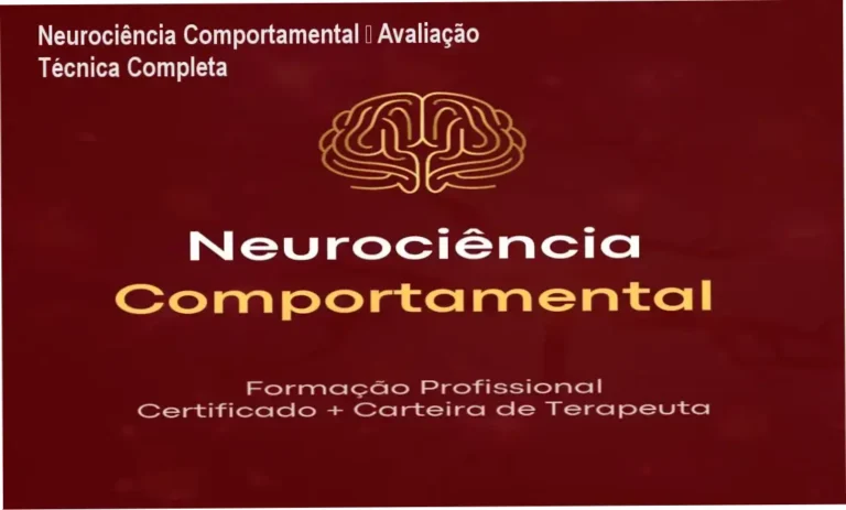 Neurociência Comportamental – Instituto Saber Consciente análise completa