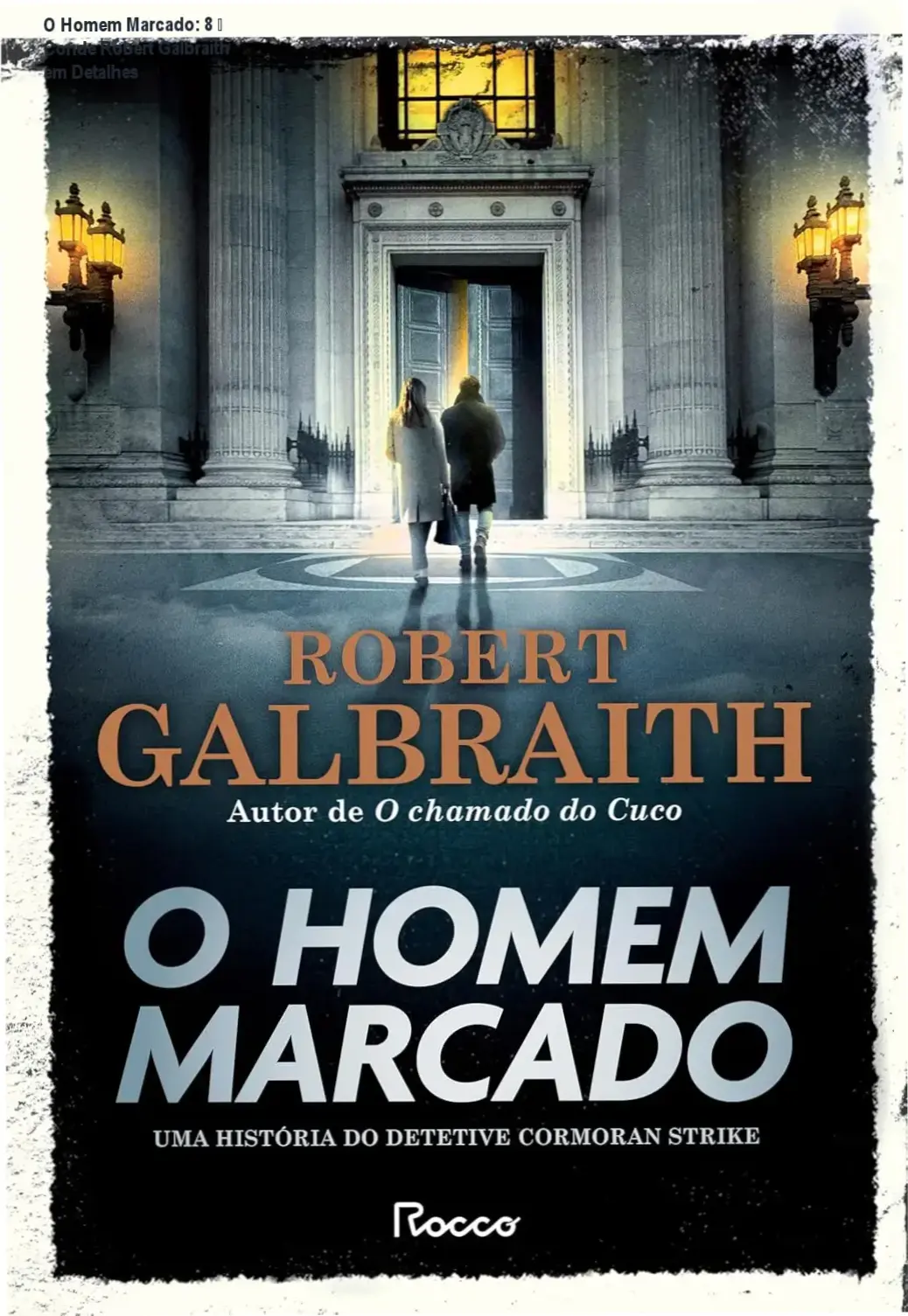 Capa digital de O Homem Marcado: 8, eBook de Robert Galbraith