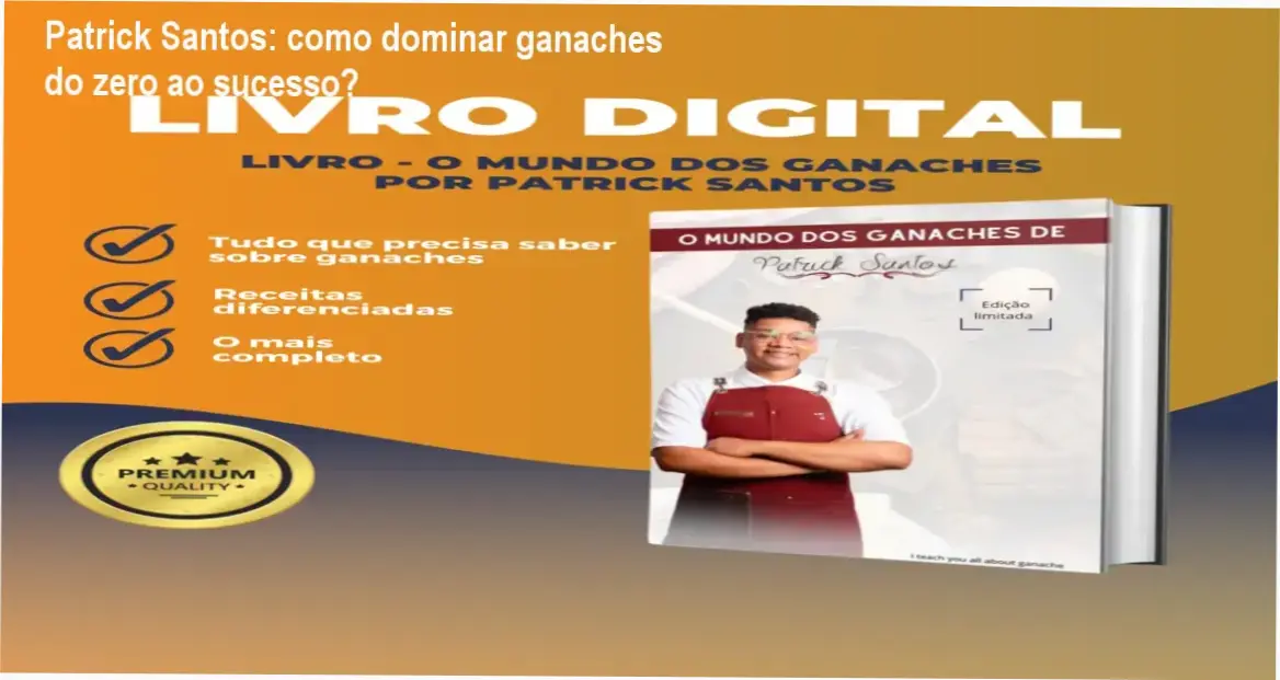 O Mundo dos Ganaches Patrick Santos bastidores e visão interna do conteúdo