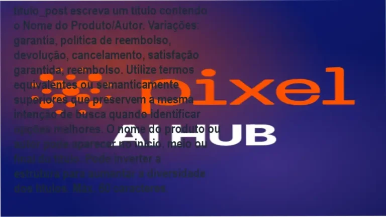 Pixel AI HUB por Pixel Educação com reembolso garantido