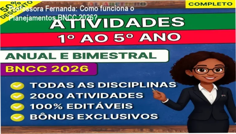 Planejamentos BNCC 2026 bastidores e funcionamento interno dos arquivos editáveis