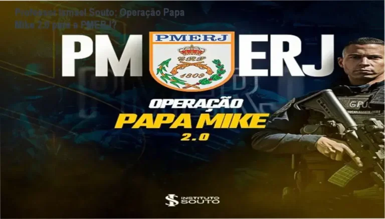 Operação Papa Mike 2.0 – Professor Ismael Souto – bastidores e funcionamento