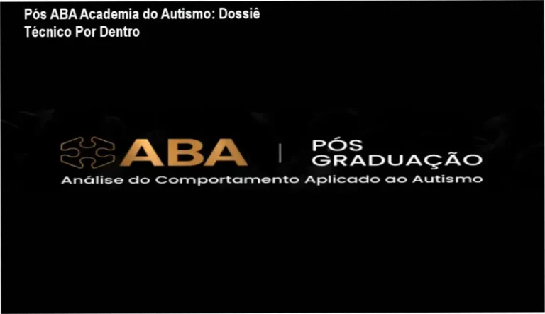 Pós-Graduação ABA Academia do Autismo bastidores funcionamento módulos prática clínica