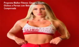 Programa Mulher Fitness: Emagrecimento, Glúteos e Pernas com Metodologia Comprovada