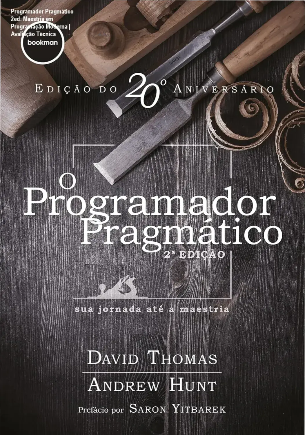 Capa do livro 'O Programador Pragmático 2ed: sua jornada até a maestria' com destaque para o título