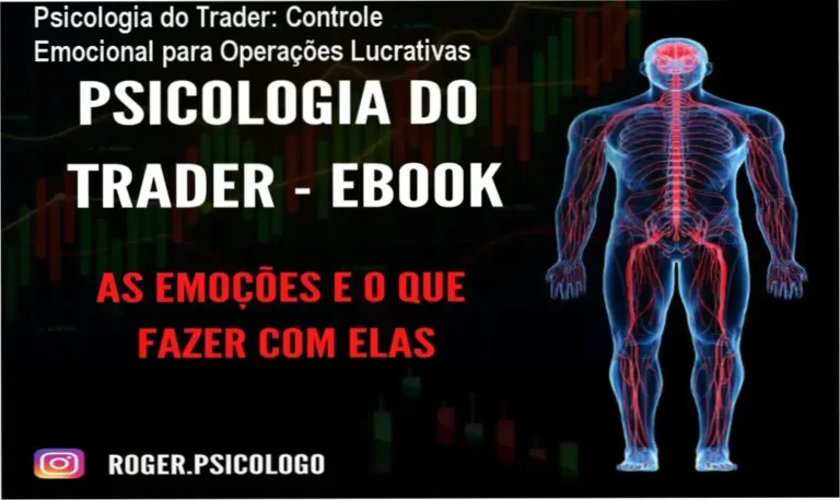 Ebook Psicologia do Trader: Estratégias de controle emocional para operadores financeiros