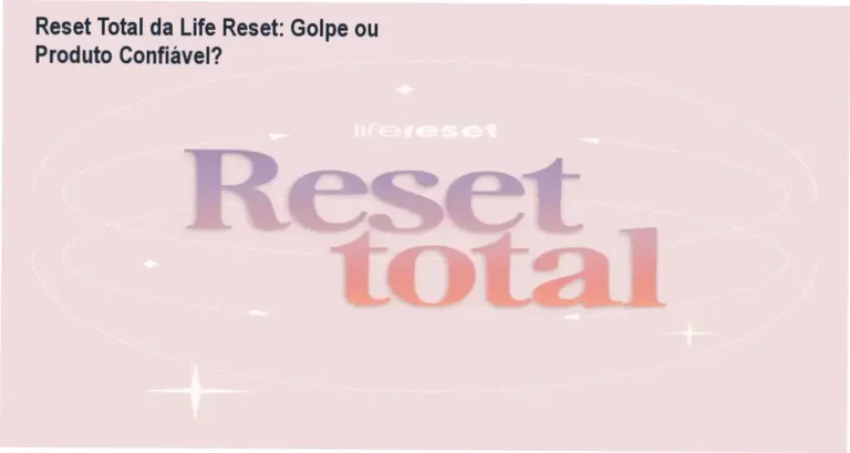 Reset Total Life Reset reputação, fraude, segurança ou golpe