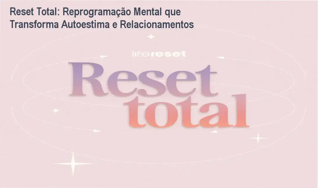 Life Reset - Atrás dos bastidores do Reset Total: como funciona o programa e a experiência do usuário