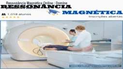 Ressonância Magnética Online – Domine protocolos e avance