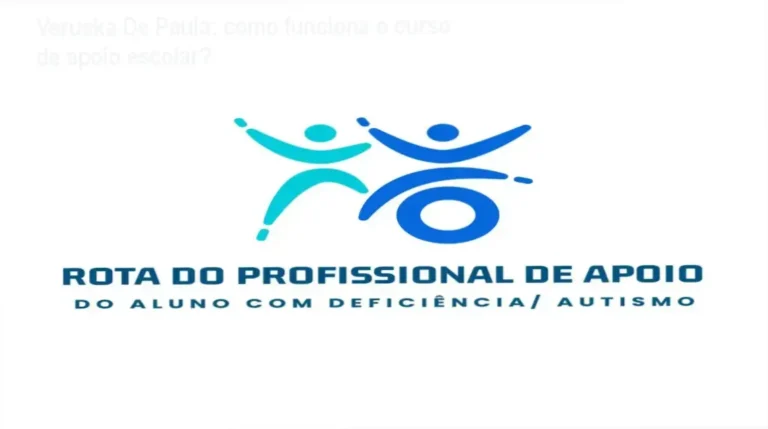 Rota do Profissional de Apoio Veruska De Paula bastidores e funcionamento interno do curso