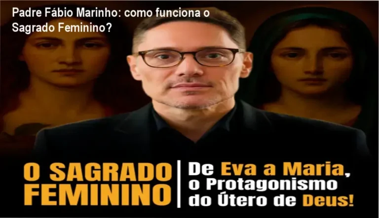 O Sagrado Feminino Padre Fábio Marinho bastidores e funcionamento interno do curso