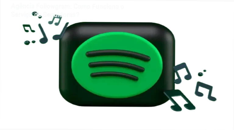 Seguidores Spotify Agência Followgram bastidores e funcionamento interno do painel de entrega