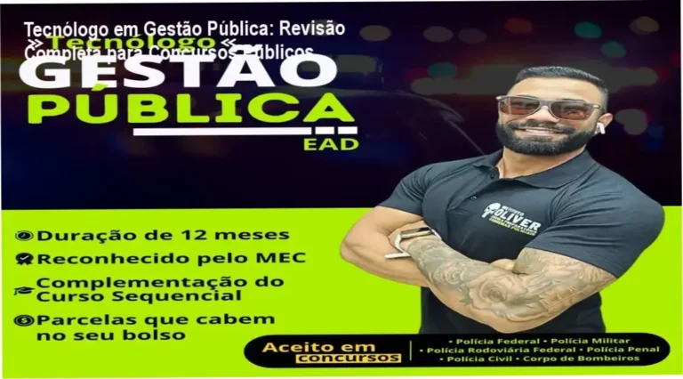 Analista especializado revisando o Tecnólogo em Gestão Pública do Instituto Óliver para concursos públicos em formato online.