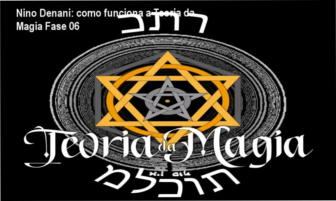 Teoria da Magia Fase 06 Nino Denani bastidores e funcionamento interno do curso