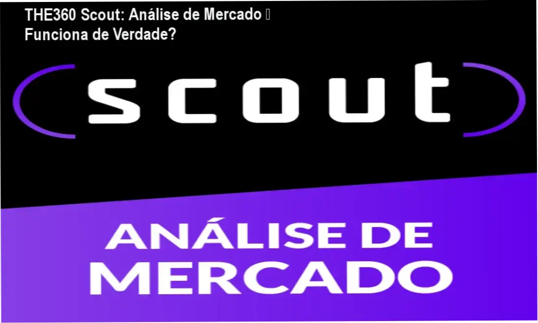 THE360 Scout – resultados reais e experiência prática em análise de mercado no futebol