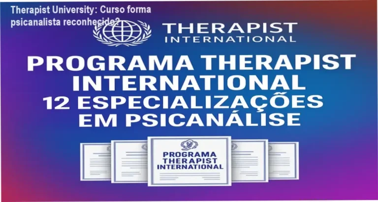 Therapist University bastidores e visão interna da formação em psicanálise