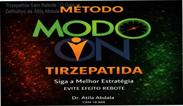 Tirzepatida Sem Rebote – Átila Abdala | bastidores e funcionamento interno