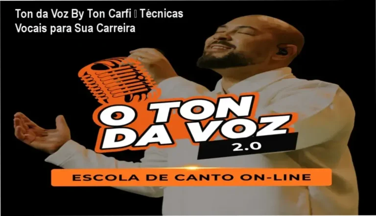 Ton da Voz By Ton Carfi – aplicação prática para cantores que buscam carreira profissional