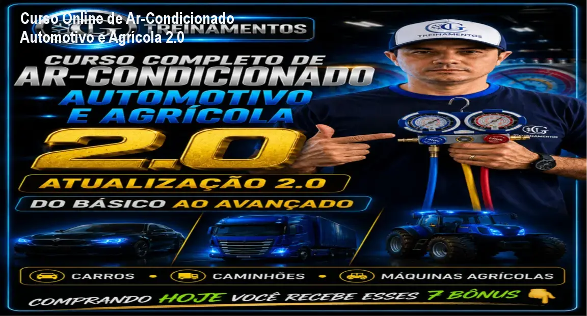 Curso Online de Ar‑Condicionado Automotivo e Agrícola 2.0