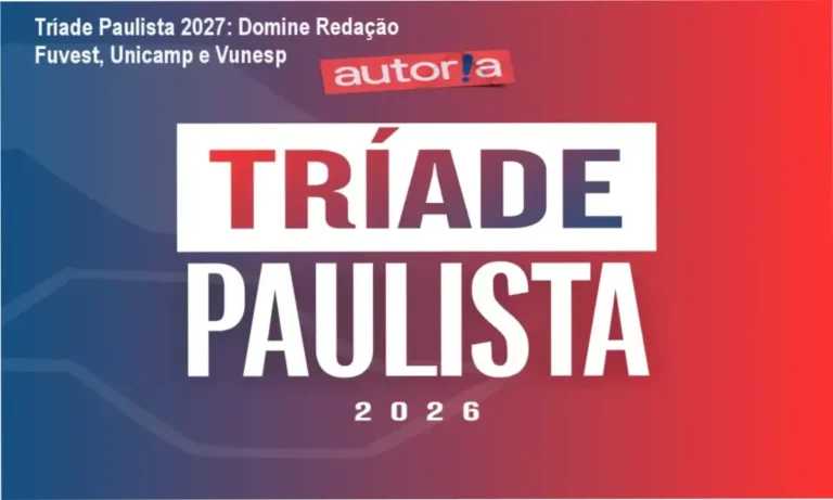Imagem ilustrativa do curso Tríade Paulista 2027 focado em redação para vestibulares paulistas