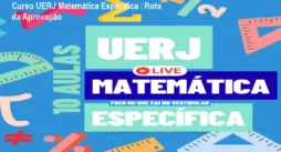 Curso UERJ Matemática Específica – Rota da Aprovação