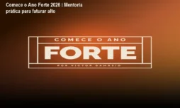 Comece o Ano Forte 2026 – Mentoria prática para faturar alto