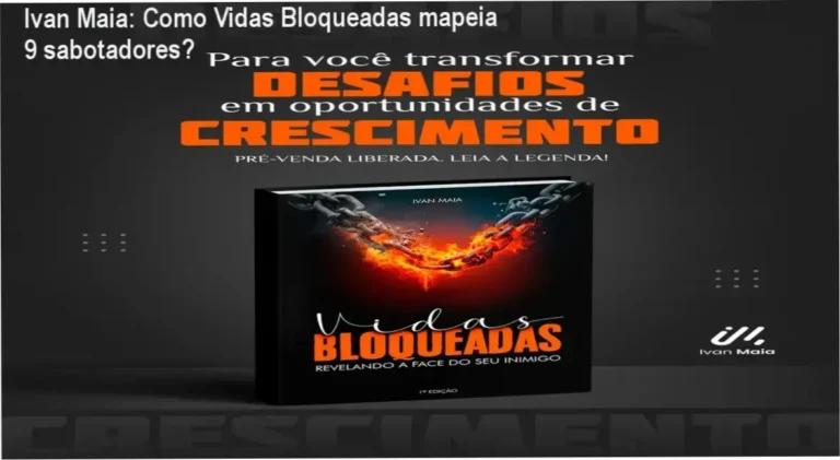 Vidas Bloqueadas Ivan Maia bastidores funcionamento visão interna