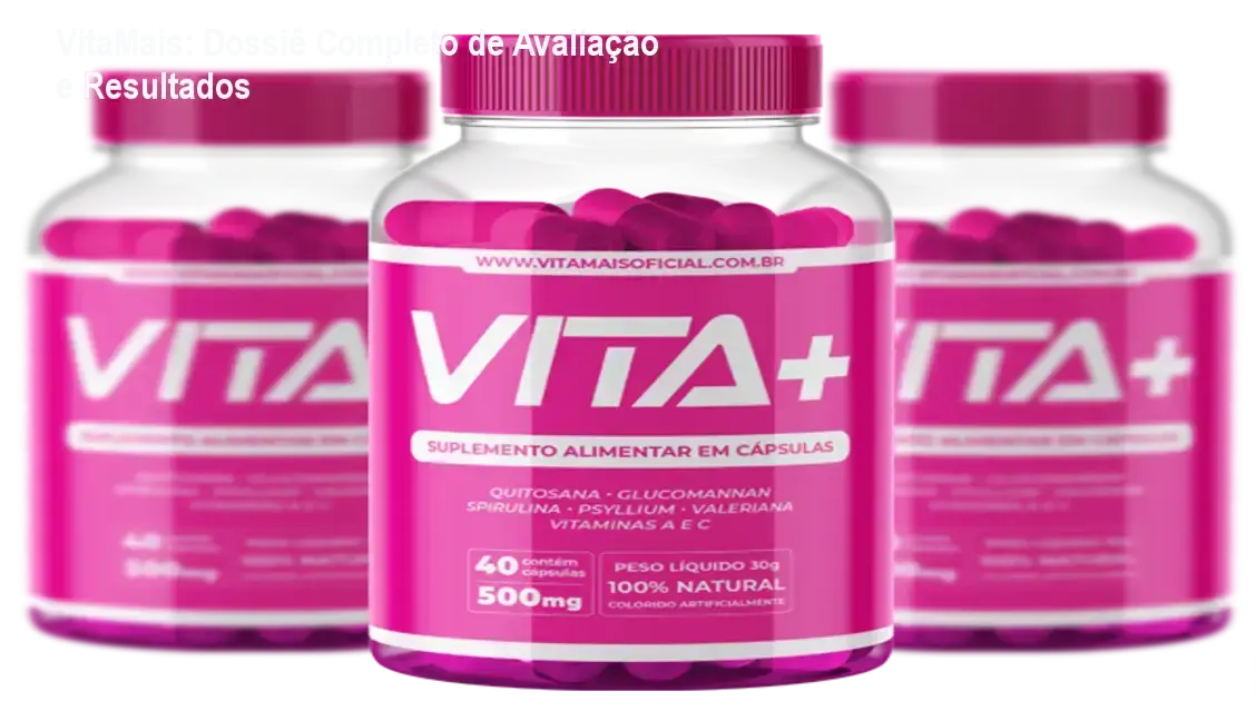 VitaMais análise completa e avaliação técnica