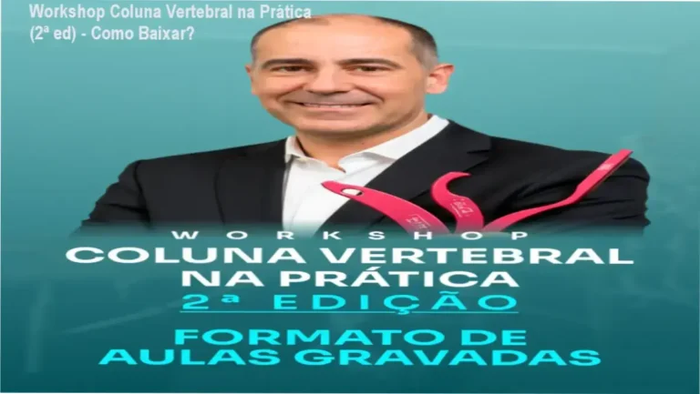 Imagem do workshop Coluna Vertebral na Prática com aulas gravadas para estudo