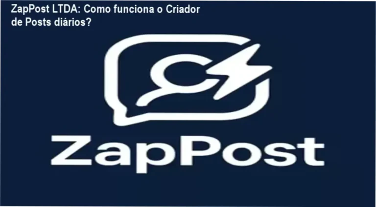 ZapPost Criador de Posts LTDA bastidores e funcionamento interno via WhatsApp