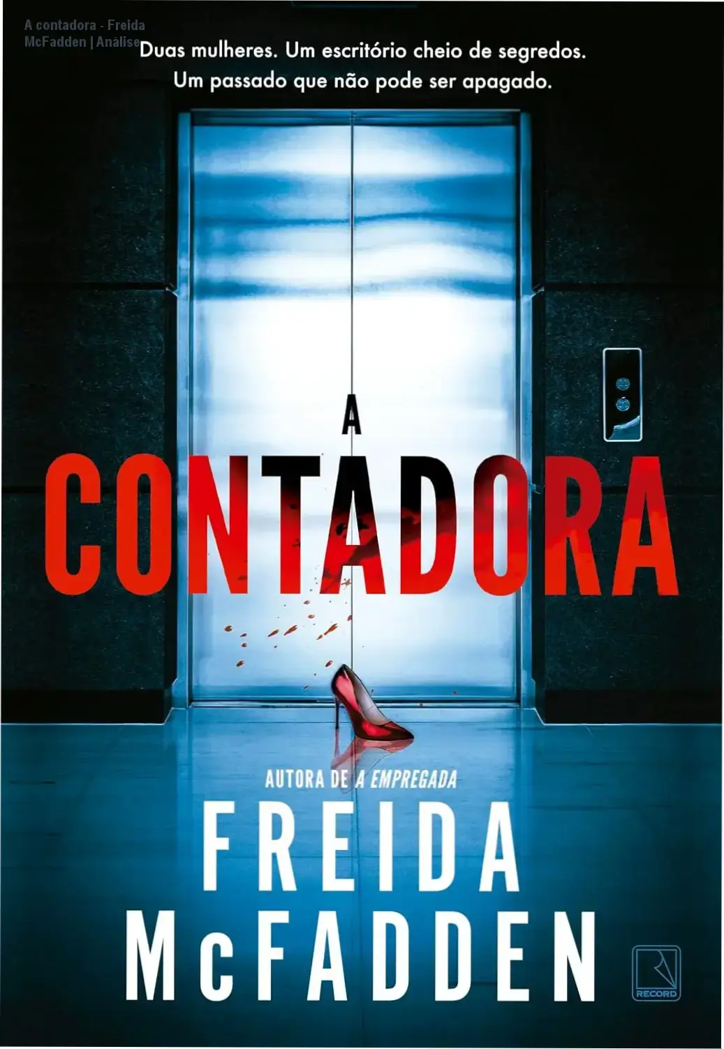 Capa do ebook A contadora de Freida McFadden, thriller psicológico best-seller