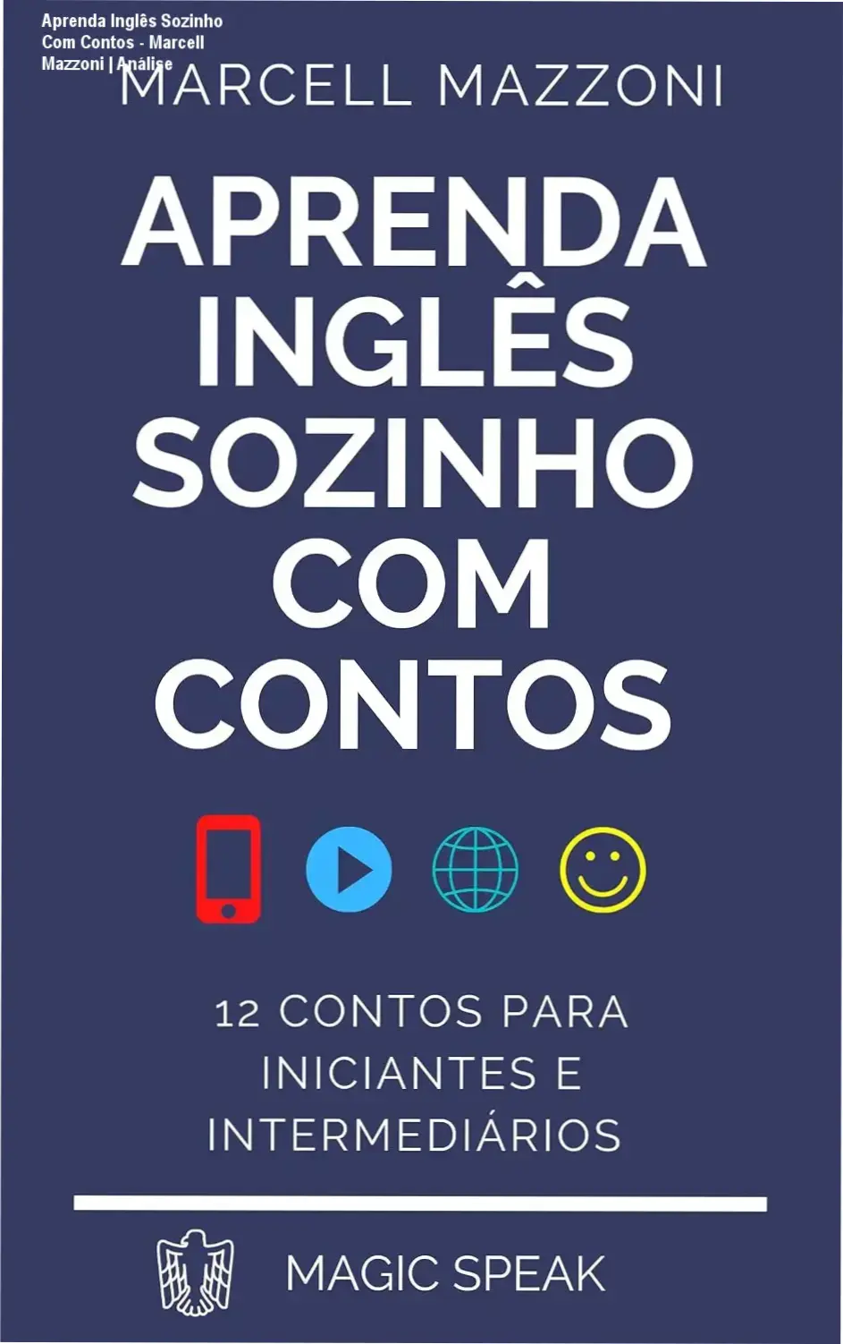 Capa do eBook Aprenda Inglês Sozinho Com Contos de Marcell Mazzoni focado em imersão linguística