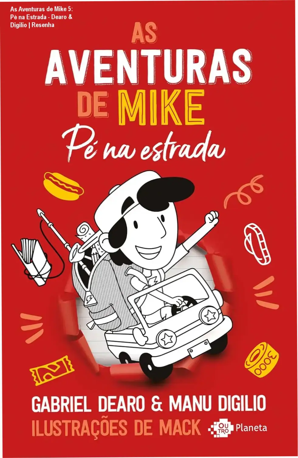 Capa do livro As Aventuras de Mike 5 Pé na Estrada com trailer de cachorro-quente gigante ilustrado