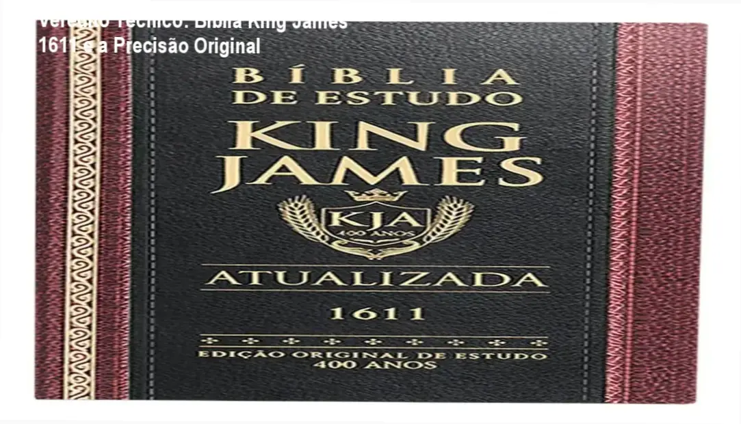 Bíblia Sagrada de Estudo King James 1611 com visão interna da tecnologia Full Color