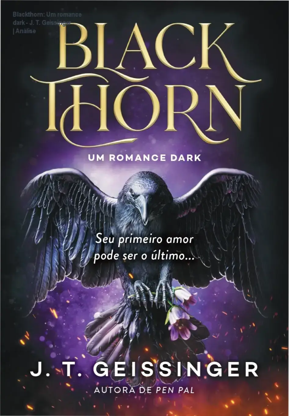 Capa do livro Blackthorn Um romance dark de J T Geissinger edição Editora Arqueiro