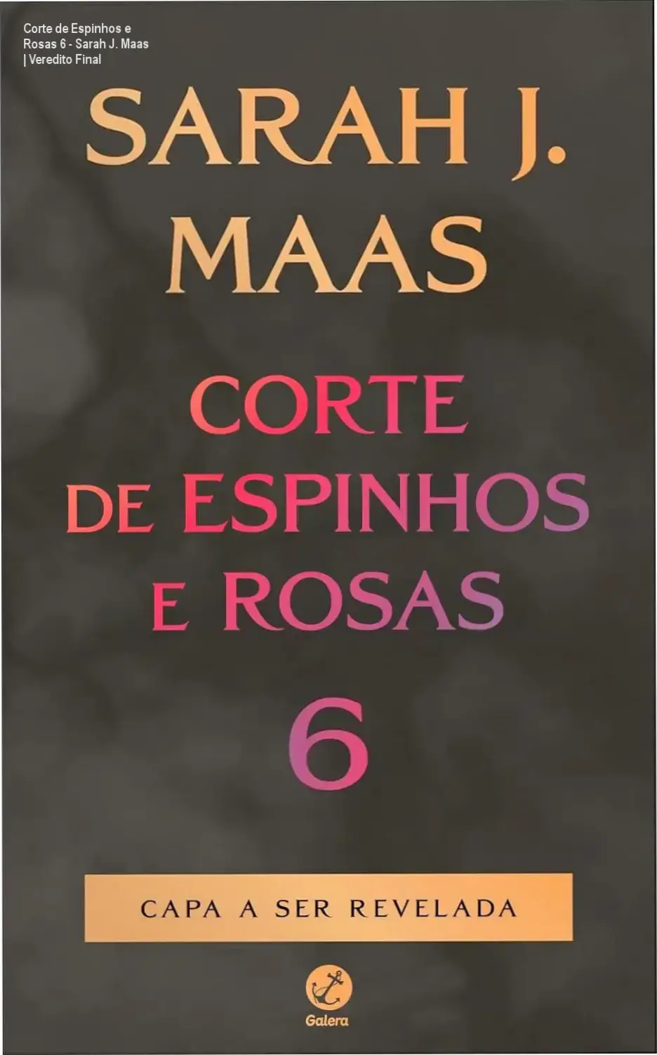 Capa do ebook Corte de Espinhos e Rosas 6 de Sarah J. Maas em dispositivo digital