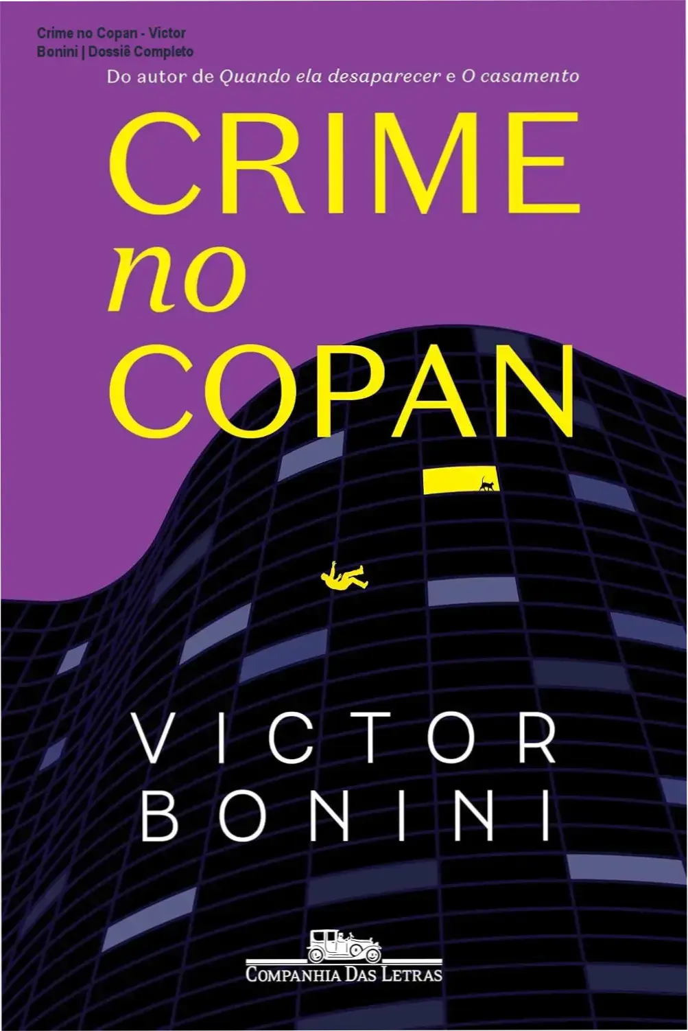 Capa do livro Crime no Copan de Victor Bonini ilustrando o ambiente urbano de São Paulo