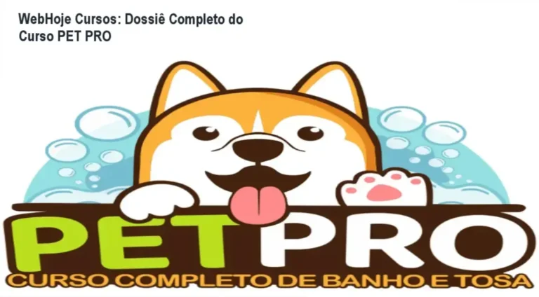 Curso de Banho e Tosa PET PRO da WebHoje mostrando bastidores e interface das aulas práticas