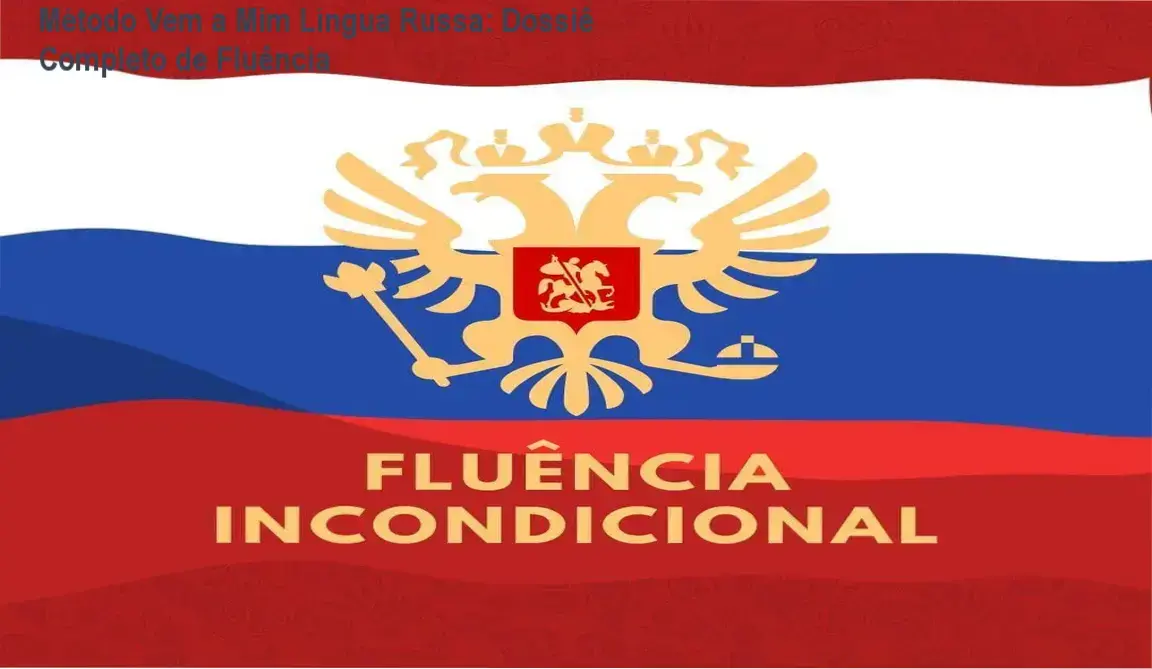 Interface do Curso de Russo Fluência Incondicional apresentando módulos de gramática e vocabulário