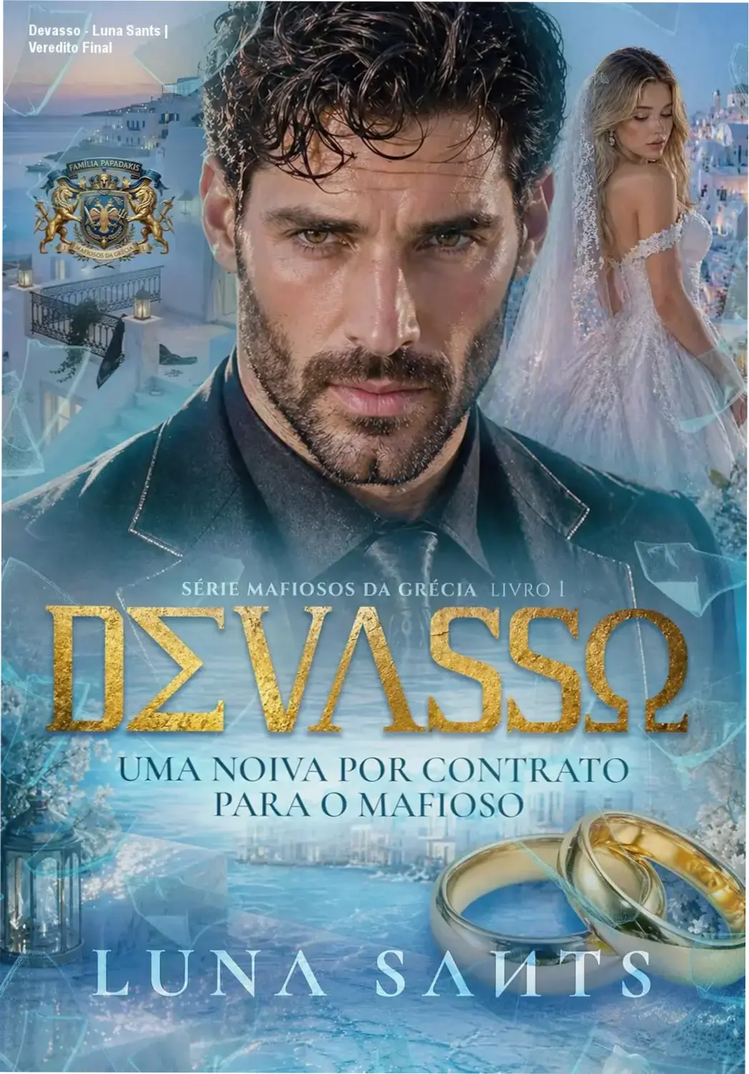 Capa do eBook Devasso de Luna Sants apresentando a temática de romance de máfia grega