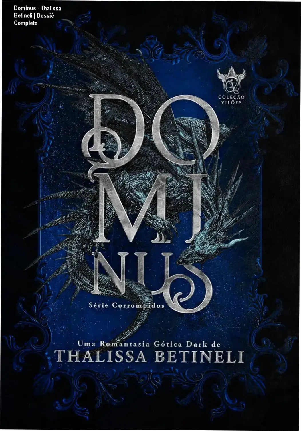 Capa do eBook Dominus de Thalissa Betineli, apresentando elementos de fantasia épica e romance sombrio