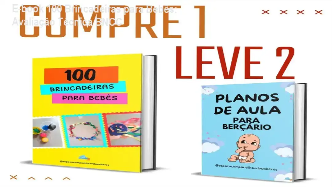 Capa do E-book 100 Brincadeiras para Bebês da Adrinelly Lemes com atividades pedagógicas alinhadas à BNCC