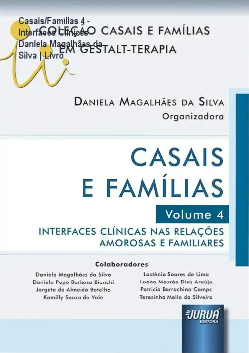 Ebook do livro Casais e Familias Volume 4 com capa comum e autor Daniela Magalhães da Silva