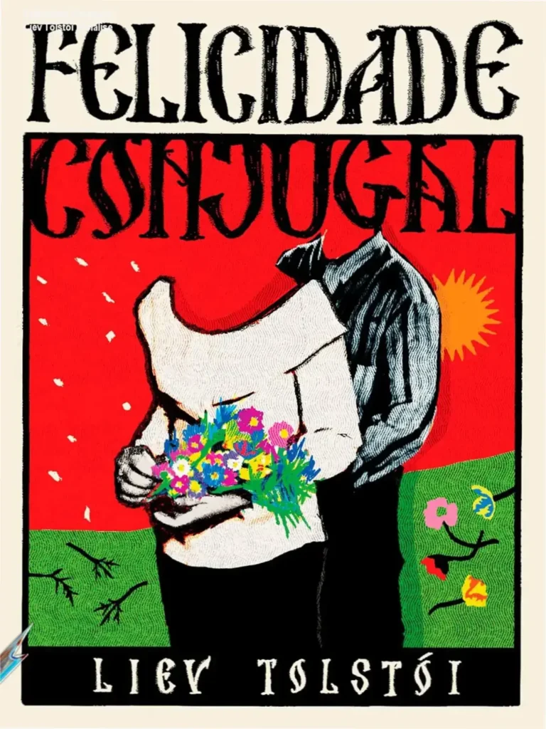 Capa da edição Nano Antofágica de Felicidade Conjugal de Liev Tolstói com tradução direta do russo