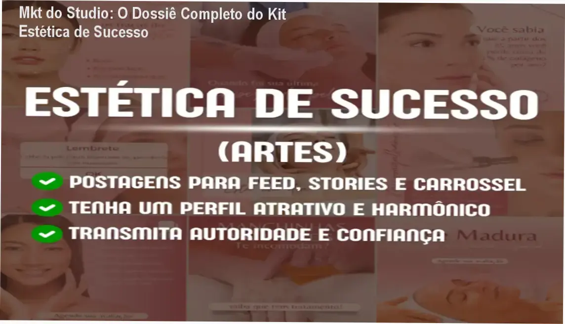 Visão interna do Kit Estética de Sucesso do Mkt do Studio mostrando templates editáveis