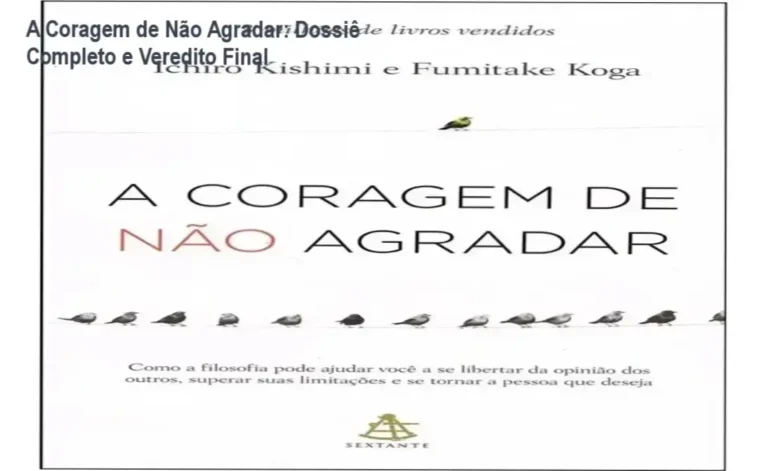Livro A Coragem de Não Agradar Editora Sextante visão interna e bastidores da obra