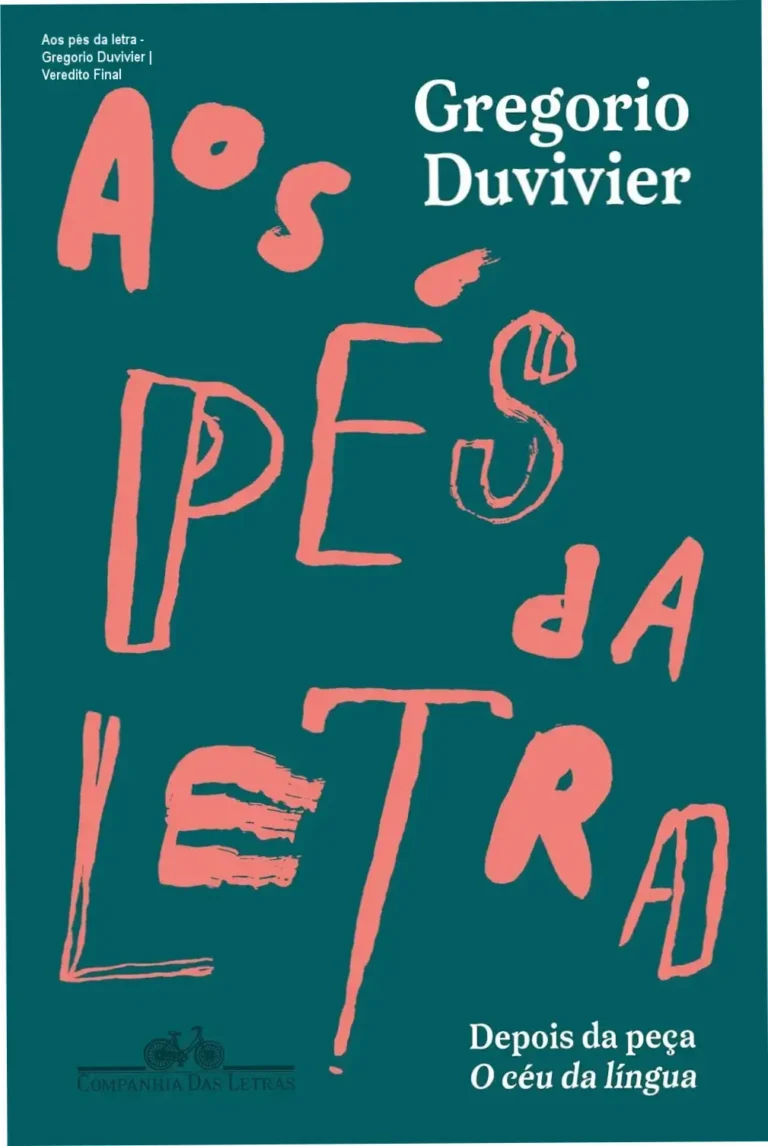 Capa do livro Aos pés da letra de Gregorio Duvivier sobre a língua portuguesa