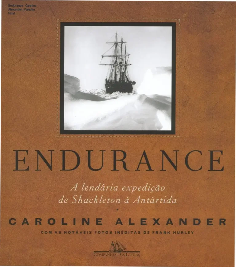 Capa do livro Endurance de Caroline Alexander sobre a expedição de Shackleton à Antártida