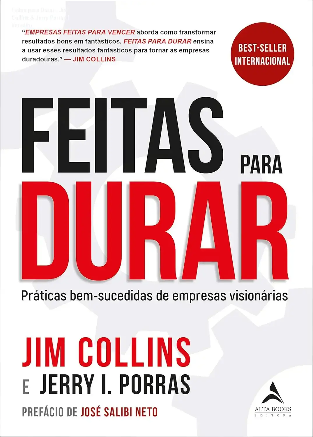 Capa do livro Feitas para Durar de Jim Collins e Jerry Porras sobre longevidade empresarial
